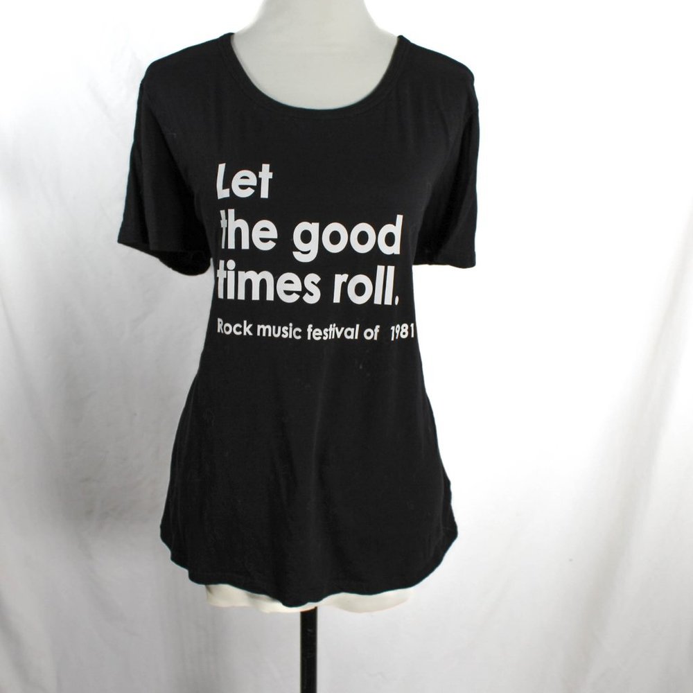 Let the Good Times Roll Cars Quote Black Tee Shirt Plus Classic Rock Goth